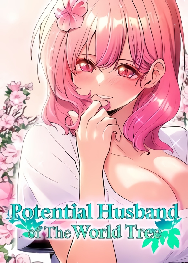 Potential Husband of The World Tree (Official)