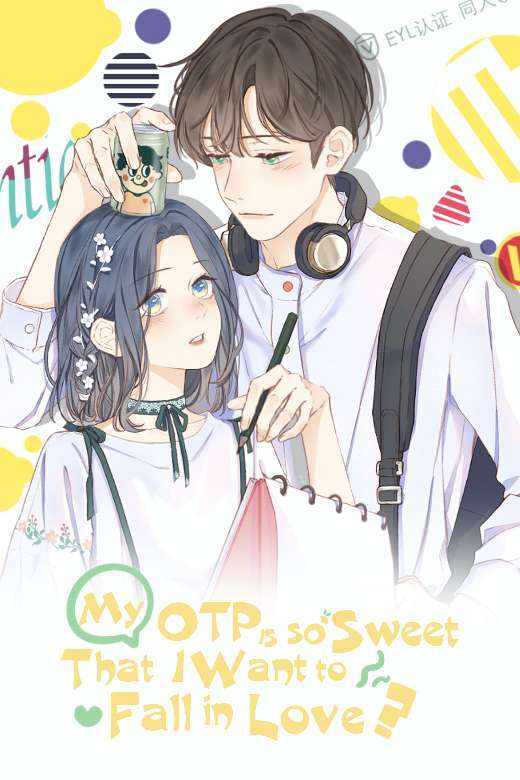 My OTP Is So Sweet That I Want To Fall In Love (Official)