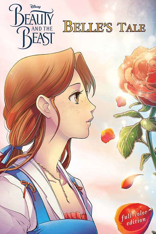 Disney Manga: Beauty and the Beast — Belle's Tale (Full Color)