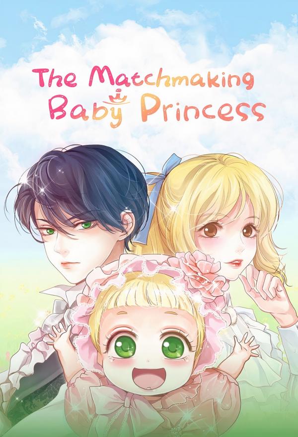 The Matchmaking Baby Princess [Official]