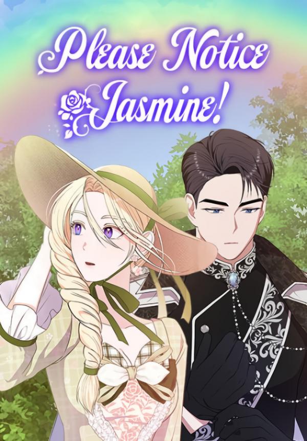 Please Notice Jasmine! (Official)