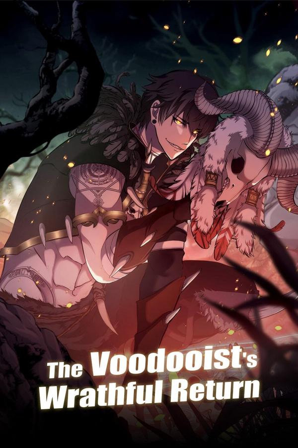The Voodooist's Wrathful Return [Official]