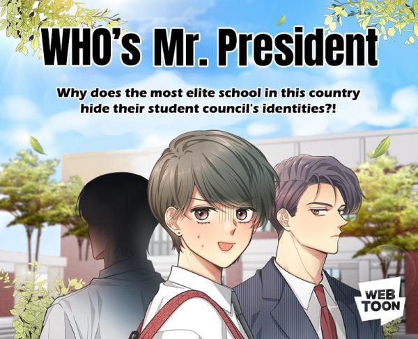 Who's Mr. President (COMPLETE) (WEBTOON)