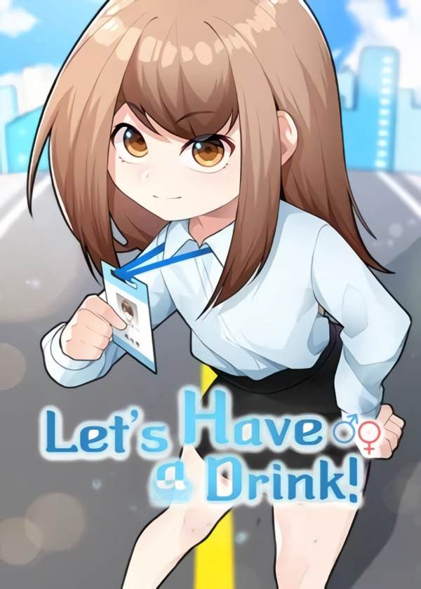 Let's Have a Drink! (Official)
