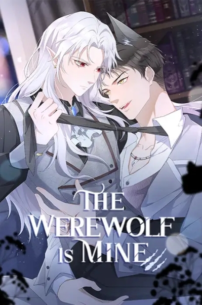 The Werewolf Is Mine
