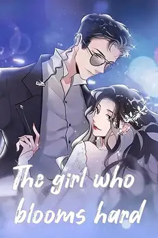 The Girl Who Blooms Hard [Official]